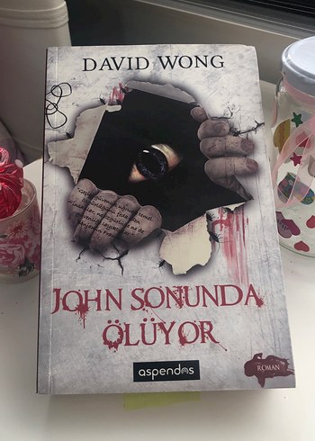 John Sonunda Ölüyor - David Wong 1 ci baskı