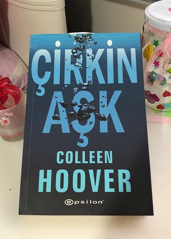 Çirkin Aşk - Colleen Hoover ilk baskı