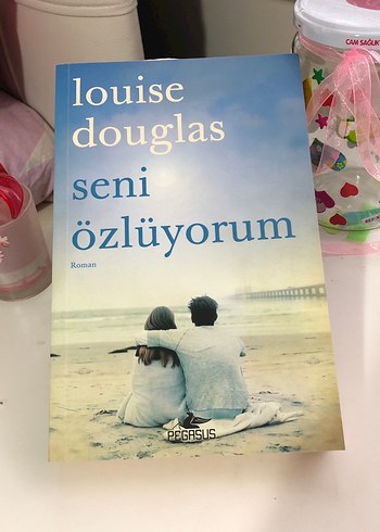 Louise Douglas - Seni Özlüyorum Roman ilk baskı
