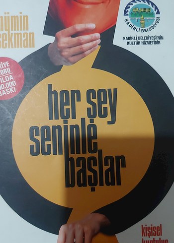 Her Şey Seninle Başlar - Kişisel Gelişim Kitabı