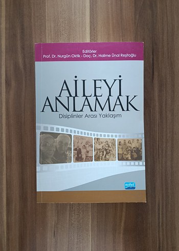 Aileyi Anlamak - Disiplinler Arası Yaklaşım Kitabı