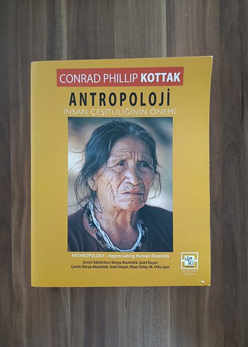 Antropoloji: İnsan Çeşitliliğinin Önemi - Conrad Phillip Kottak