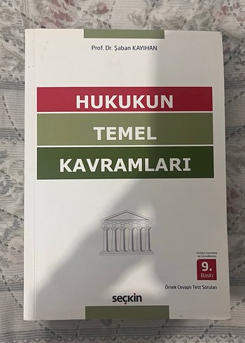 Hukukun Temel Kavramları - Prof. Dr. Şaban Kayihan