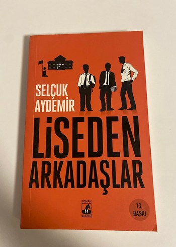 Liseden Arkadaşlar