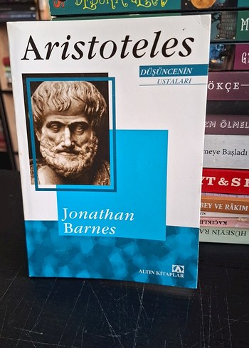 Aristoteles - Düşüncenin Ustaları Jonathan Barmes