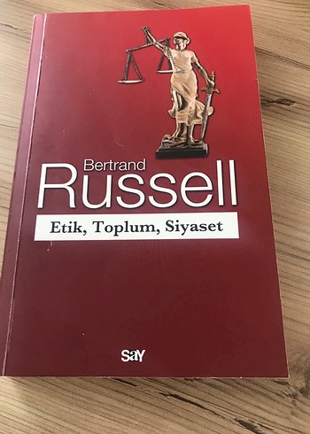 Bertrand Russell - Etik, Toplum, Siyaset