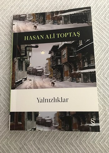 Yalnızlıklar - Hasan Ali Toptaş