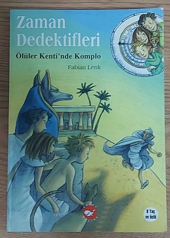 Zaman Dedektifleri: Ölüler Kenti'nde Komplo