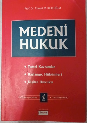 Medeni Hukuk Temel Kavramlar ve Kişiler Hukuku Kitabı