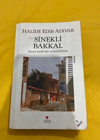 Sinekli Bakkal - Halide Edib Adıvar