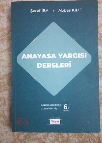 Anayasa Yargısı Dersleri Şeref İba ve Abbas Kılıç