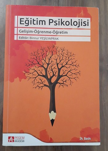 Eğitim Psikolojisi - Gelişim, Öğrenme, Öğretim Kitabı