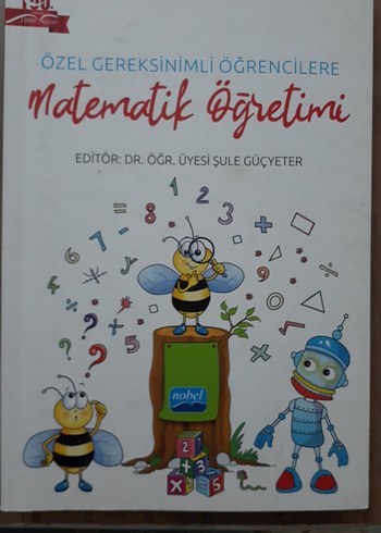 Özel Gereksinimli Öğrencilere Matematik Öğretimi