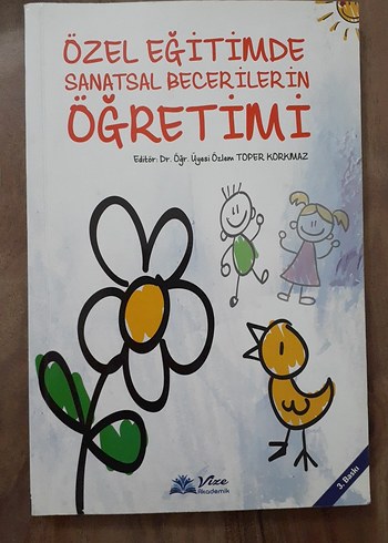 Özel Eğitimde Sanatsal Becerilerin Öğretimi Kitabı