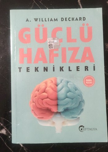 Güçlü Hafıza Teknikleri - A. William Deckard