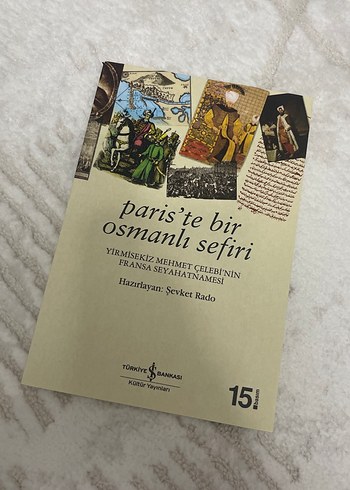 Paris'te Bir Osmanlı Sefiri - Seyahatname