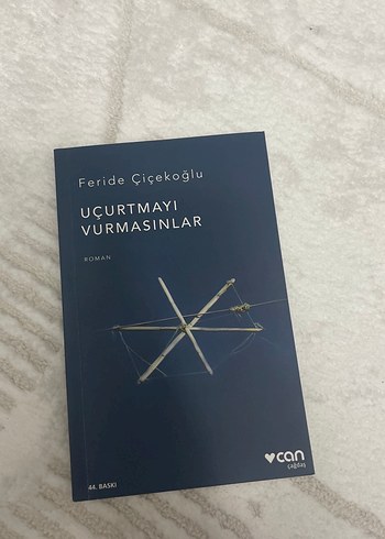Uçurtmayı Vurmasınlar - Feride Çiçekoğlu