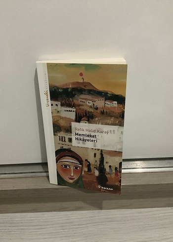 Memleket Hikayeleri - Refik Halid Karay
