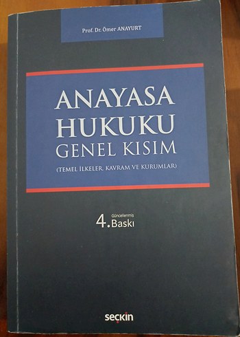 Anayasa Hukuku Genel Kısım 4. Baskı