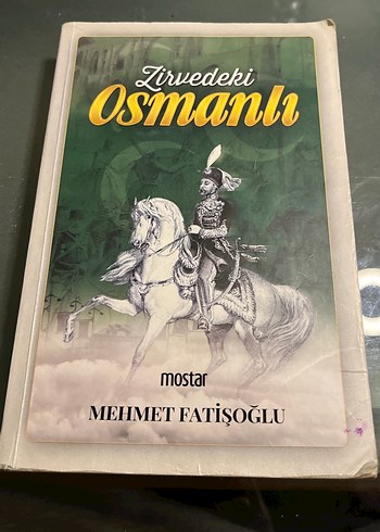 Zirvedeki Osmanlı - Mehmet Fatişoğlu