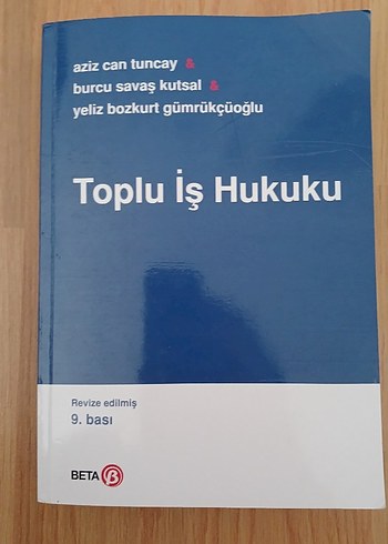 Toplu İş Hukuku - Revize Edilmiş 9. Baskı