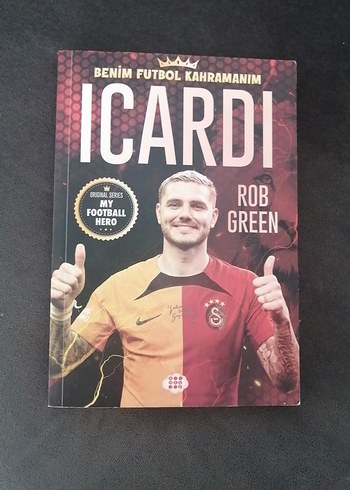 Benim Futbol Kahramanım Icardi - Rob Green