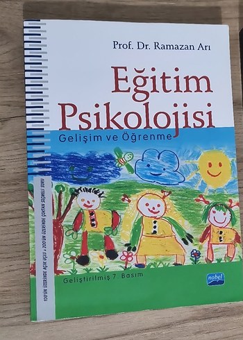 Eğitim Psikolojisi -Gelişim ve Öğrenme Prof. Dr. Ramazan Arı