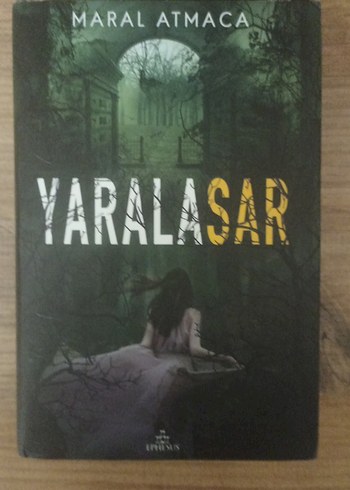 Maral Atmaca'nın Aralasar, Yaralasar, Ralasar Romanları - Görsel 3