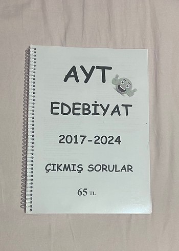 AYT Edebiyat 2017-2024 Çıkmış Sorular Kitabı