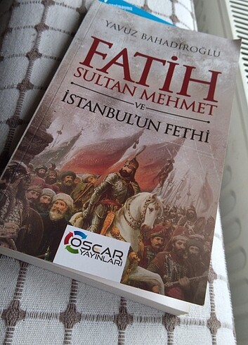 Yavuz bahadıroğlu Fatih Sultan Mehmet ve İstanbul'un fethi
