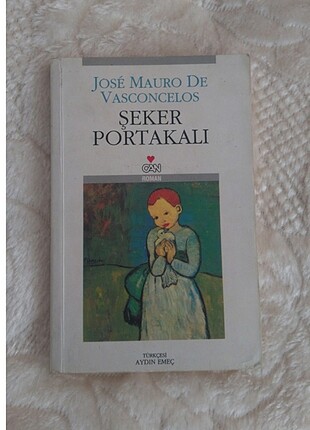 Şeker Portakalı - Jose Mauro De Vasconcelos