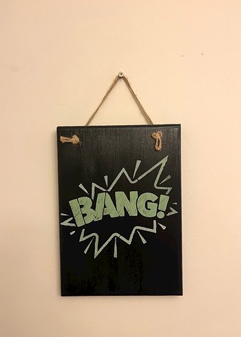 Bang! KTemalı Dekoratif Tabela - Görsel 2