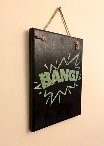 Bang! KTemalı Dekoratif Tabela - Görsel 3