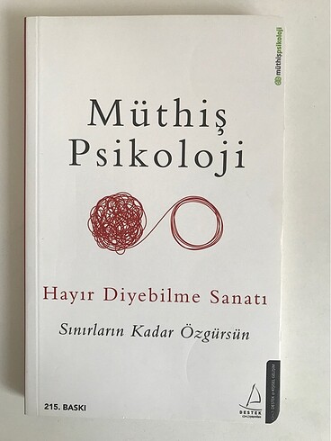 Müthüş Psikoloji Hayır Diyebilme Sanatı