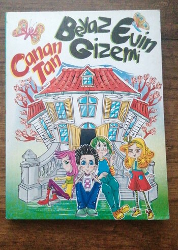 Beyaz Evin Gizemi - Canan Tan