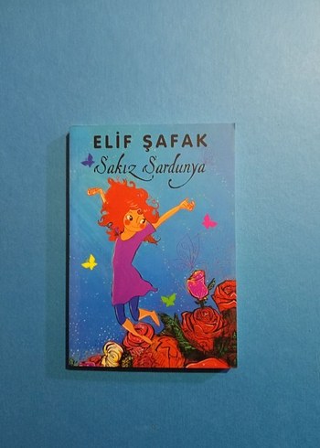 Elif Şafak - Sakız Sardunya Çocuk Kitabı