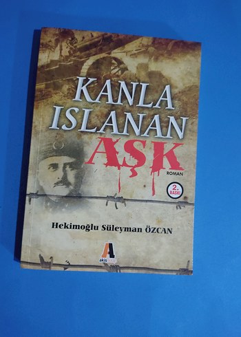 Kanla Islanan Aşk - Hekimoğlu Süleyman Özcan