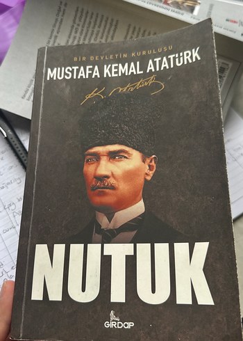 Nutuk - Mustafa Kemal Atatürk'ün Eseri