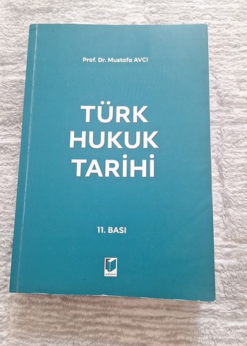 Türk Hukuk Tarihi 11. Baskı - Prof. Dr. Mustafa Avcı