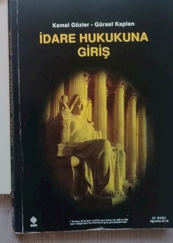 İdare Hukukuna Giriş - Kemal Gözler, Gürsel Kaplan