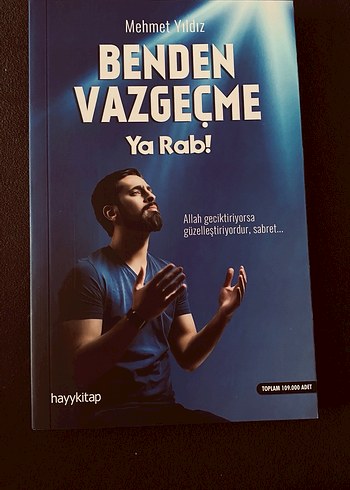 Benden Vazgeçme Ya Rab! - Mehmet Yıldız