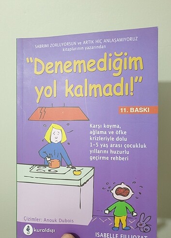 Denemediğim yol kalmadı