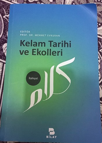 Kelam Tarihi ve Ekolleri - Prof. Dr. Mehmet Evkuran