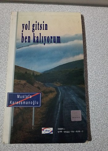 Yol Gitsin Ben Kalıyorum - Mustafa Karaosmanoğlu - Görsel 2