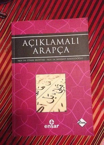 Açıklamalı Arapça Kitabı - Ensar Yayınları