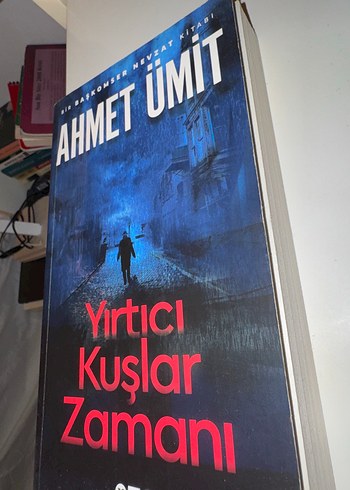 Yırtıcı Kuşlar Zamanı - Ahmet Ümit - Görsel 2