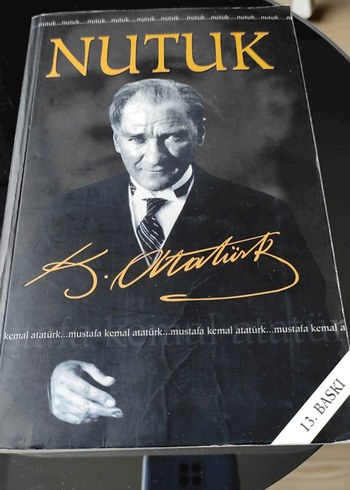 Nutuk - Mustafa Kemal Atatürk'ün Tarih Kitabı