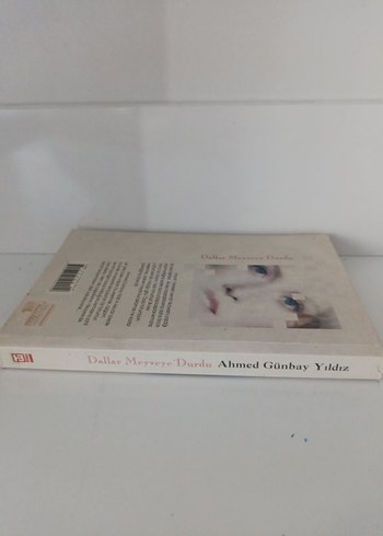 Dallar Meyveye Durdu - Ahmed Günbay Yıldız - Görsel 3