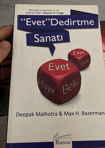 Evet Dedirtme Sanatı - Deepak Malhotra & Max H. Bazerman
