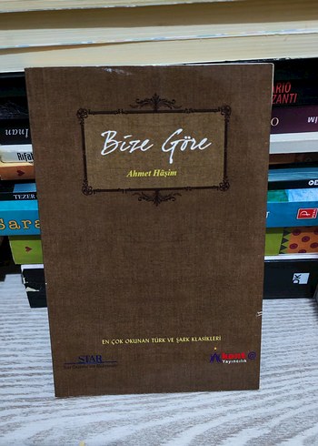 Ahmet Haşim - Bize Göre